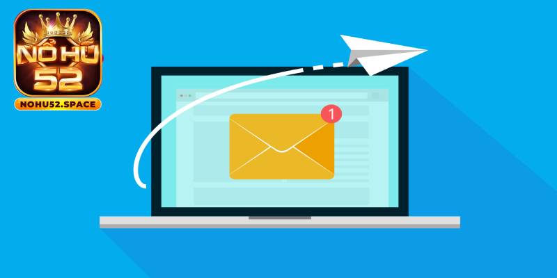 Sử dụng email để cung cấp thông tin và đính kèm bằng chứng khi liên hệ