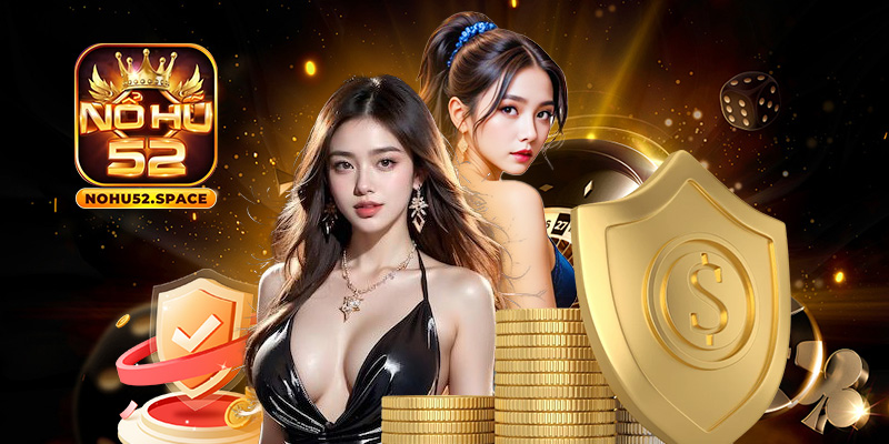 Bảo mật tuyệt đối – chơi Nohu52 không lo rò rỉ dữ liệu!